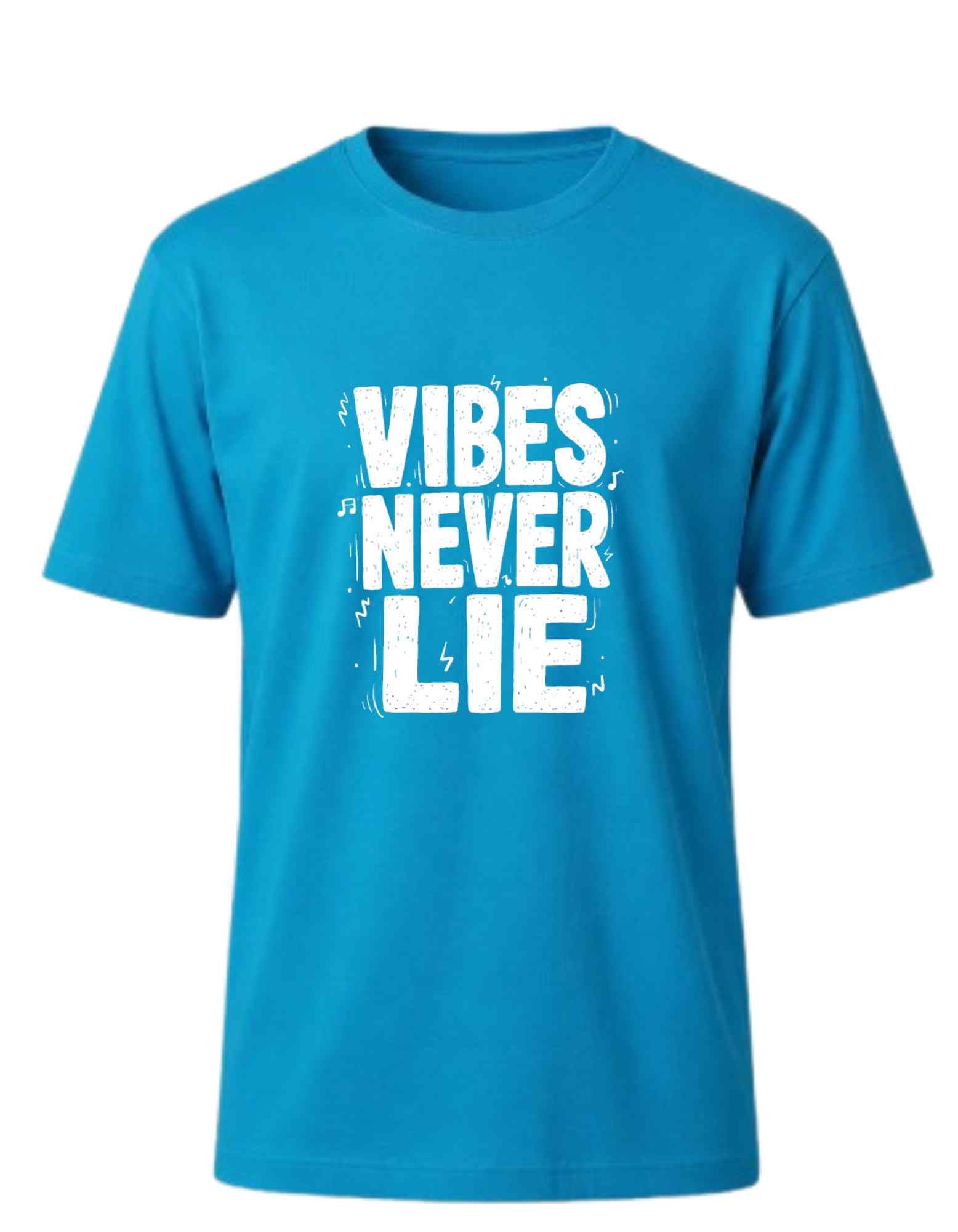SNUBBY Men's Turquoise Vibes Never Lie Typography Printed 100% Pure Cotton Regular Fit T-Shirt